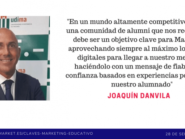Joaquín Danvila sobre la importancia de los alumni