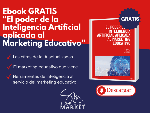 Descarga ahora el ebook “El poder de la Inteligencia Artificial aplicada al Marketing Educativo" totalmente GRATIS